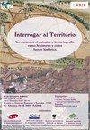 Coloquio "Interrogar al Territorio. La encuesta, el catastro y la cartografía como fenómeno y como fuente histórica"