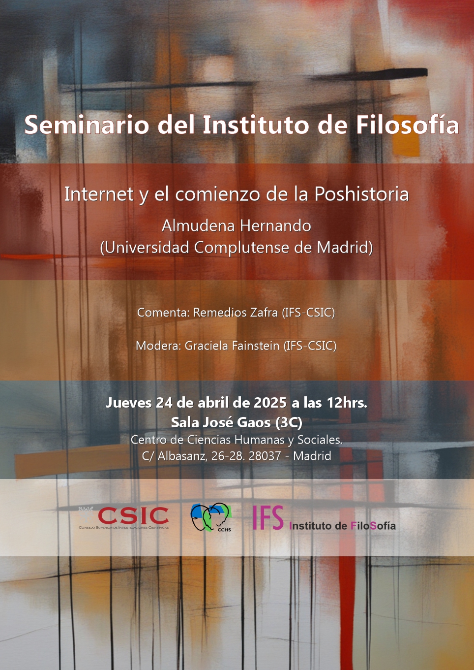 Seminario del Instituto de Filosofía: "Internet y el comienzo de la Poshistoria"