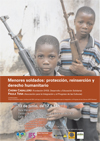 Seminario 'Derechos y deberes de cuidado. Los derechos humanos en la cultura filosófico-jurídica de nuestro tiempo': "Menores soldados: protección, reinserción y derecho humanitario"