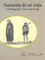 Miguel Ángel Puig-Samper (IH) coedita la obra 'Narración de un viaje a la Patagonia y Tierra del Fuego'