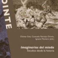 Consuelo Naranjo Orovio e Ignacio Montero (IH) coeditores, junto con Ottmar Ette, del libro colectivo "Imaginarios del miedo. Estudios desde la historia", en el que participan varios investigadores del IH