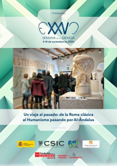 XXV Semana de la Ciencia 2025: "Un viaje al pasado: de la Roma clásica al Humanismo pasando por Al-Ándalus"