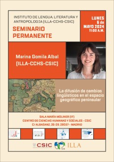 Seminario permanente del ILLA: "La difusión de cambios lingüísticos en el espacio geográfico peninsular"