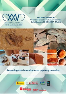 XXV Semana de la Ciencia 2025: "Arqueología de la escritura con papiros y cerámica"