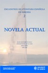 Encuentros de Literatura Española en Ginebra 2: Novela actual