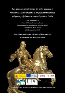 Congreso «Los nuncios apostólicos y las artes en la España de Carlos II (1665-1700): cultura material, etiqueta y diplomacia entre España e Italia»