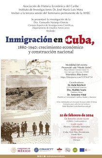 Seminario: "Inmigración en Cuba. 1880-1940: crecimiento económico  y construcción nacional"