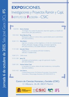 Exposiciones de Investigaciones y Proyectos Ramón y Cajal del Instituto de Filosofía (IFS-CSIC)