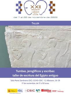 XXII Semana de la Ciencia y la Innovación 2022: Taller "Tumbas, jeroglíficos y escribas: taller de escritura del Egipto antiguo"