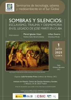 Seminarios AMBTEC: "Sombras y silencios: esclavismo, trauma y desmemoria en el legado de José Martí en Cuba"