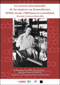Seminario La carrera interminable de las mujeres en biomedicina: EEUU, desde 1980 hasta la actualidad