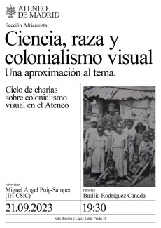 Conferencia "Ciencia, raza y colonialismo visual. Una aproximación al tema"
