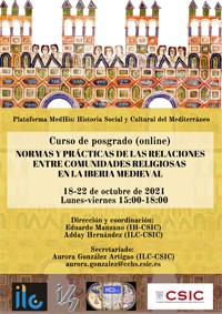 Curso de posgrado "Normas y prácticas de las relaciones entre comunidades religiosas en la Iberia medieval"