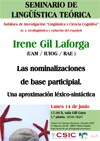 Seminario de Lingüística Teórica LyCC: "Las nominalizaciones de base participial. Una aproximación léxico-sintáctica"