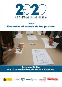 XX Semana de la Ciencia 2020: Taller "Descubre el mundo de los papiros"