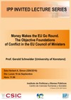 IPP Invited Lecture Series: "Money Makes the EU Go Round. The Objective Foundations of Conflict in the EU Council of Ministers"