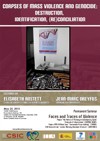 Seminario permanente 'Rastros y Rostros de la Violencia': "Corpses of Mass Violence and Genocide: Destruction, Identification, (Re)conciliation"