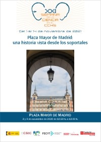 XXI Semana de la Ciencia 2021: Itinerario didáctico "Plaza Mayor de Madrid: una historia vista desde los soportales"