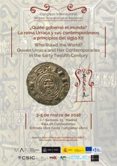 ¿Quién gobernó el mundo? La reina Urraca y sus contemporáneos  a principios del siglo XII | Who Ruled the World? Queen Urraca and Her Contemporaries  in the Early Twelfth Century