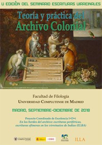 V Edición del Seminario «Escrituras Virreinales. Teoría y práctica del Archivo Colonial»